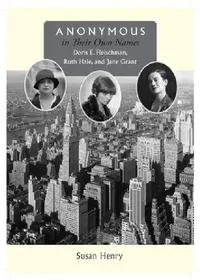 Buy Anonymous in Their Own Names | by Susan Henry | Vanderbilt University Press | by Susan Henry | Vanderbilt University Press | by Susan Henry | Vanderbilt University Press | by Susan Henry | Vanderbilt University Press | by Susan Henry | Vanderbilt University Press | by Susan Henry | Vanderbilt University Press | by Susan Henry | Vanderbilt University Press | by Susan Henry | Vanderbilt University Press | by Susan Henry | Vanderbilt University Press | by Susan Henry | Vanderbilt University Press — BookShops.in