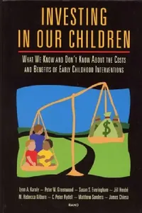 Buy Investing in Our Children (English, Lynn A. Karoly | Susan S. Everingham | Jill Hoube) — BookShops.in