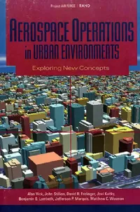 Buy Aerospace Operations in Urban Environments (English, Alan Vick | John Stillion | David R. Frelinger) — BookShops.in
