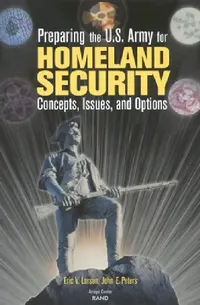 Buy Preparing the U.S. Army for Homeland Security (English, Eric Larson | John Peters) — BookShops.in