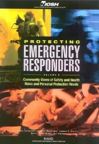 Buy Protecting Emergency Responders (English, Tom Latourrette | D. J. Peterson | James Bartis) — BookShops.in