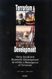 Buy Terrorism and Development (English, Kim Cragin | Peter Chalk) — BookShops.in