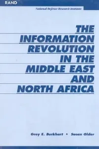 Buy The Information Revoultion in the Middle East and North Africa (English, Grey Burkhart | Susan Older) — BookShops.in