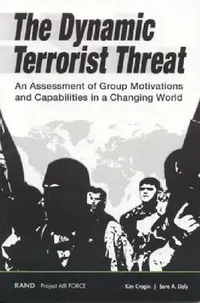 Buy The Dynamic Terrorist Threat (English, Kim Cragin) — BookShops.in