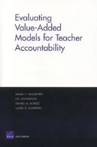 Buy Evaluating Value-Added Models for Teacher Accountability (English, Daniel McCaffrey) — BookShops.in