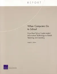 Buy When Computers Go to School (English, Phillip D. Devin) — BookShops.in