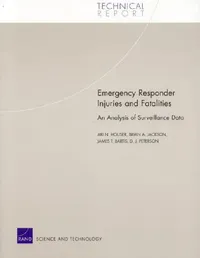 Buy Emergency Responder Injuries and Fatalities (English, Ari N. Houser) — BookShops.in