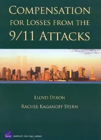 Buy Compensation Fro Losses from 9/11 Attacks (English, Lloyd Dixon) — BookShops.in
