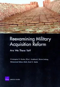 Buy Reexamining Military Acquisition Reform (English, Christopher Hanks) — BookShops.in