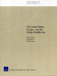 Buy The United States, Europe, and the Wider Middle East (English, Shadram Chubin) — BookShops.in