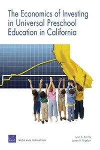 Buy Economics of Investing in Universal Preschool Education in C (English, Rand Corporation | James H. Bigelow) — BookShops.in