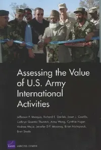Buy Assessing the Value of U.S. Army International Activities (English, Jefferson P. Marquis | Richard E. Darilek | Jasen J. Castillo) — BookShops.in