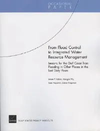 Buy From Flood Control to Integrated Water Resource Management (English, James P. Kahan | Mangjie Wu | Sara Hajiamiri) — BookShops.in