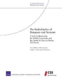 Buy The Radicalization of Diasporas and Terrorism (English, Bruce Hoffman | William Rosenau | Andrew J. Curiel) — BookShops.in
