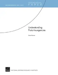 Buy Understanding Proto-Insurgencies (English, Daniel L. Byman) — BookShops.in