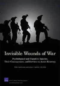 Buy Invisible Wounds of War (English, Terri Tanielian | Lisa H. Jaycox) — BookShops.in