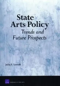 Buy State Arts Policy (English, Julia F. Lowell) — BookShops.in