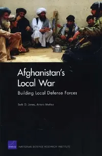 Buy Afghanistan's Local War (English, Seth G. Jones | Arturo Munoz) — BookShops.in