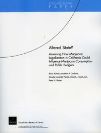 Buy Altered State? (English, Beau Kilmer | Jonathan P. Caulkins | Rosalie Liccardo Pacula) — BookShops.in
