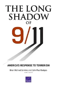 Buy The Long Shadow of 9/11 (English, Brian Michael Jenkins | John Godges) — BookShops.in