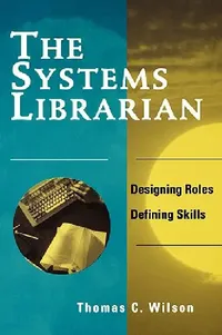 Buy Systems Librarian (English, Thomas C. Wilson) — BookShops.in