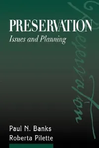 Buy Preservation (English, Paul N. Banks | Roberta Pilette) — BookShops.in