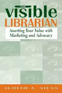Buy Visible Librarian (English, Judith A. Siess) — BookShops.in
