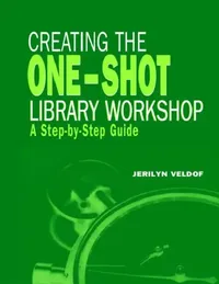 Buy Creating the One-Shot Library Workshop (English, Jerilyn Veldof) — BookShops.in