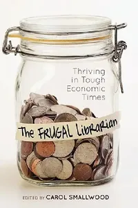 Buy The Frugal Librarian (English, Carol Smallwood) — BookShops.in