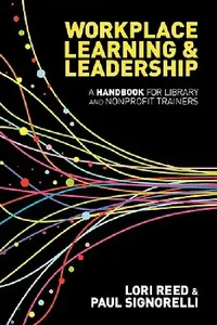 Buy Workplace Learning & Leadership (English, Lori Reed | Paul Signorelli) — BookShops.in