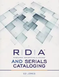 Buy RDA and Serials Cataloging (English, Ed Jones) — BookShops.in