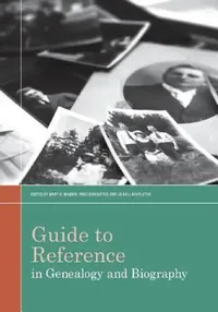 Buy Guide to Reference in Genealogy and Biography (English, Mary K. Mannix | Fred Burchsted) — BookShops.in