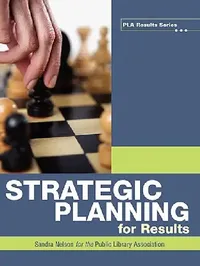 Buy Strategic Planning for Results (English, Sandra S. Nelson) — BookShops.in