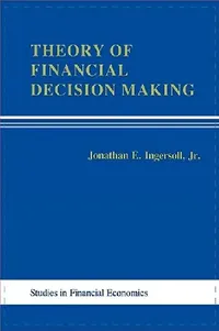 Buy Theory of Financial Decision Making (English, Jonathan E. Ingersoll) — BookShops.in