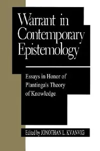 Buy Warrant in Contemporary Epistemology (English, Jonathan L. Kvanvig | Laurence Bonjour | Earl Conee) — BookShops.in