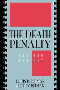 Buy The Death Penalty (English, Louis P. Pojman | Jeffrey Reiman) — BookShops.in