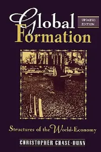 Buy Global Formation (English, Christopher Chase-Dunn) — BookShops.in