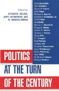 Buy Politics at the Turn of the Century (English, Arthur Melzer | Richard M. Zinman | Jerry Weinberger) — BookShops.in