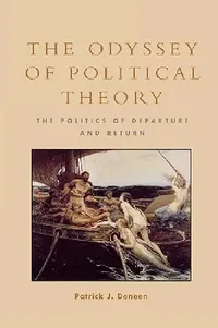 Buy Odyssey of Political Theory (English, Patrick J. Deneen) — BookShops.in