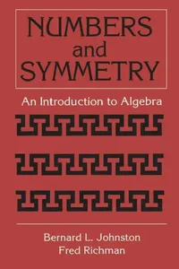 Buy Numbers and Symmetry (English, Bernard L. Johnston) — BookShops.in