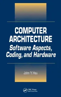 Buy Computer Architecture (English, John Y. Hsu) — BookShops.in