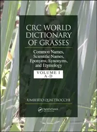 Buy CRC World Dictionary of Grasses (English, Quattrocchi Umberto) — BookShops.in