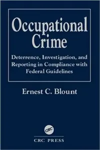 Buy Occupational Crime | by Blount Ernest C. | Routledge | by Blount Ernest C. | Routledge | by Blount Ernest C. | Routledge | by Blount Ernest C. | Routledge | by Blount Ernest C. | Routledge — BookShops.in