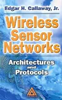 Buy Wireless Sensor Networks (English, Callaway) — BookShops.in