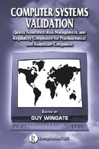 Buy Computer Systems Validation (English, Guy Wingate) — BookShops.in