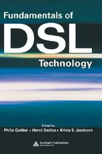 Buy Fundamentals of DSL Technology (English, Philip Golden | Hervé Dedieu | Krista S. Jacobsen) — BookShops.in