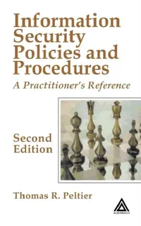 Buy Information Security Policies and Procedures (English, Thomas R. Peltier) — BookShops.in