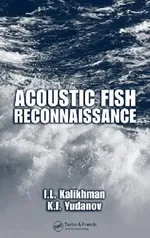 Acoustic Fish Reconnaissance: 32 | by I. L. Kalikhman | K. I. Yudanov | ‎ CRC Pr I Llc | ‎ English | ‎ 1st Edition view 5