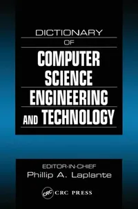 Buy Dictionary of Computer Science, Engineering and Technology (English, Philip A. Laplante) — BookShops.in