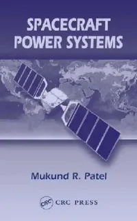 Buy Spacecraft Power Systems (English, Mukund R. Patel) — BookShops.in